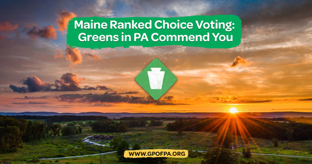 PA Greens support Ranked Choice Voting – Independent Political Report
